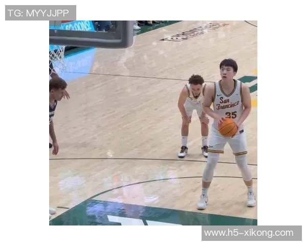 王俊杰在旧金山大学队内战术地位提升自主攻击力显著增强 王俊杰在旧金山大学队内战术地位提升自主攻击力显著增强